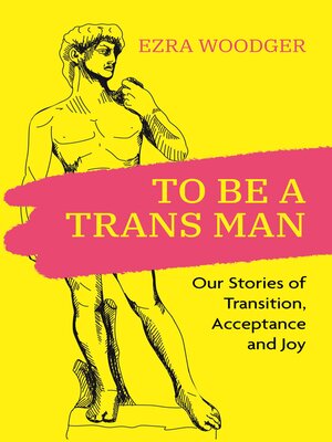 cover image of To Be a Trans Man
